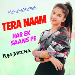 Tera Naam Har Ek Saans Pe